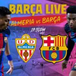 Almería vs. FC Barcelona: Probable Lineups for LaLiga EA Sports 2023/24 Matchday 36